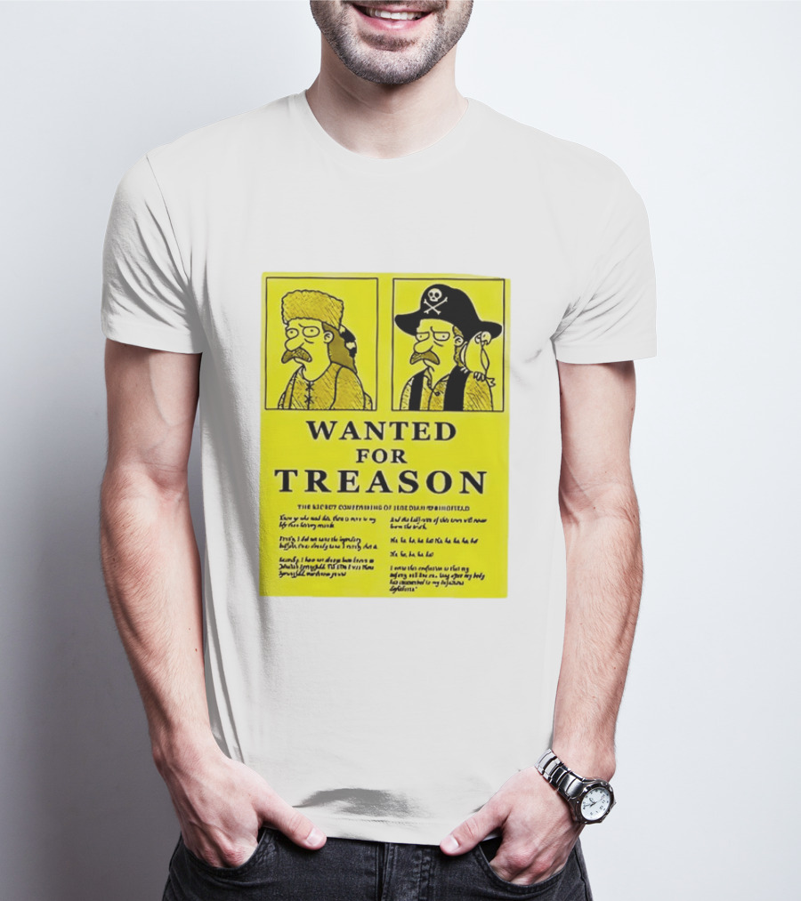 Wanted For Treason Kirk Van Houten Pirate And Russian Hat Cartoon Wanted T-Shirt