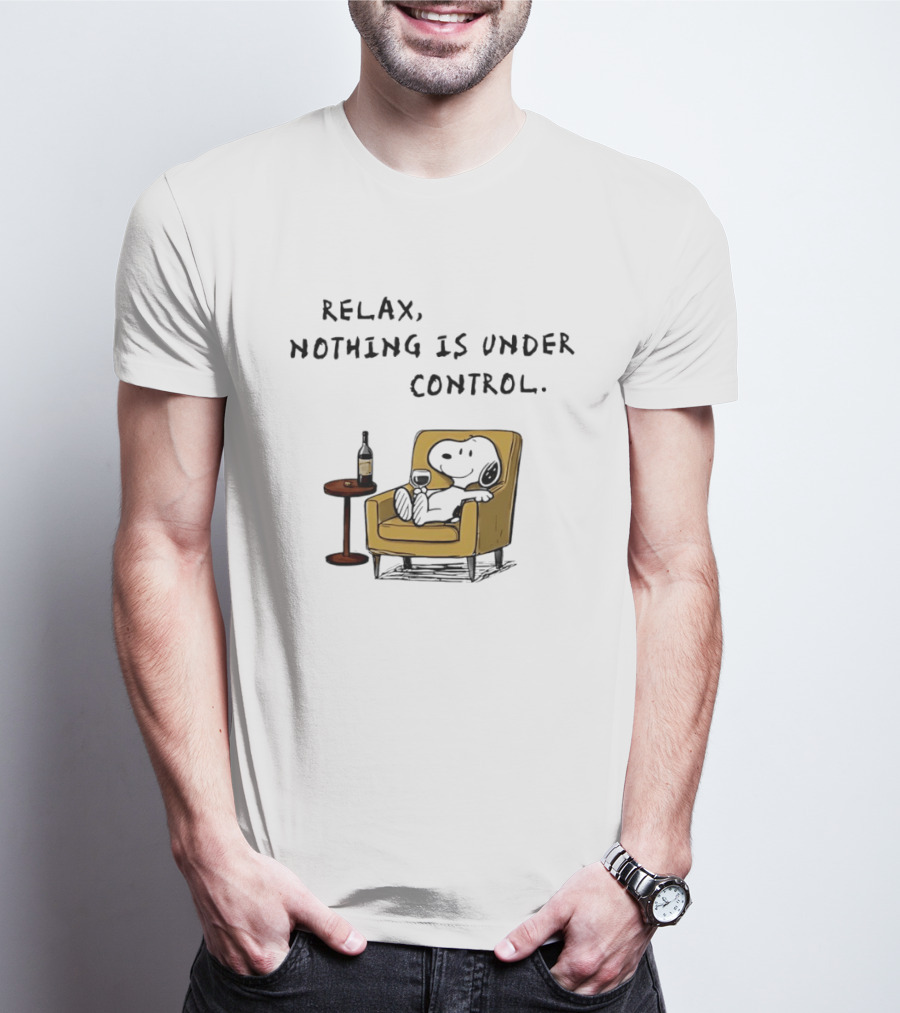 Peanuts Snoopy Relax Nothing Is Under Control Wine Glass Chair T-Shirt