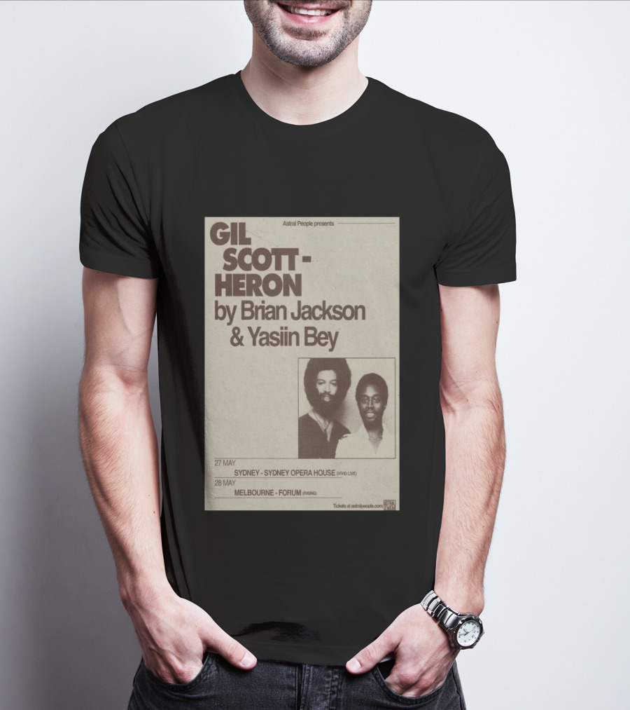 Gil Scott Heron Brian Jackson Yasiin Bey Sydney Opera House May 27 Melbourne Forum May 28 T-Shirt