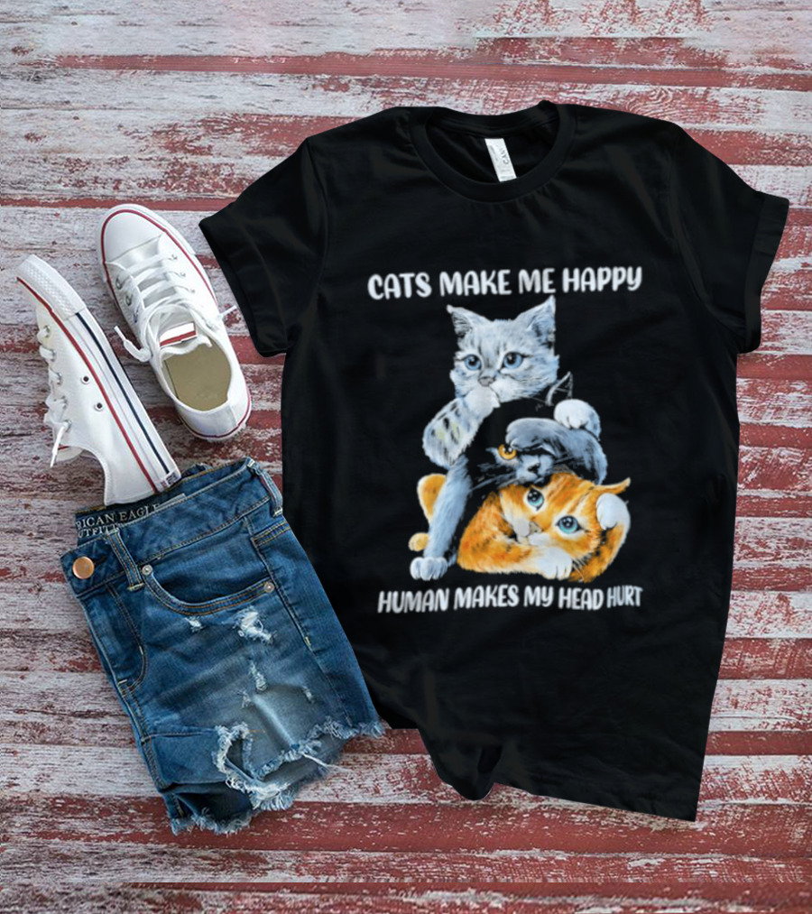 Cats Make Me Happy Human Makes My Head Hurt Cute Cat Duo T-Shirt
