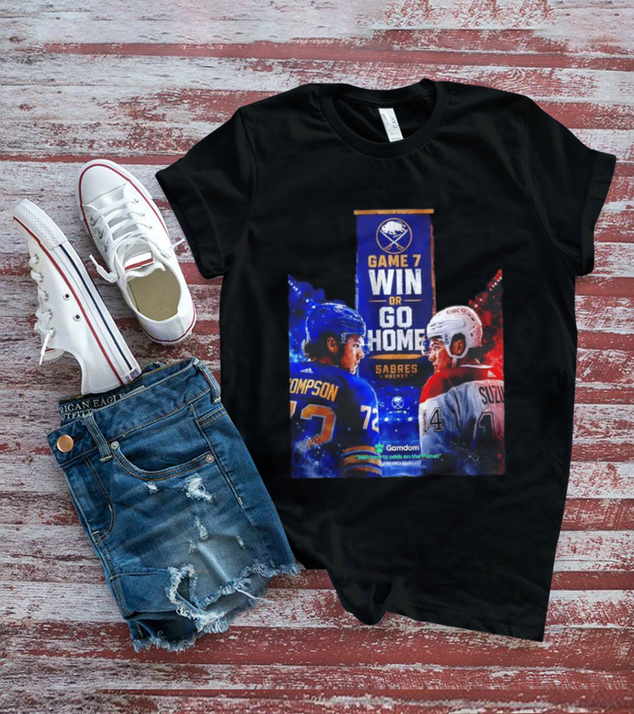Buffalo Sabres Vs Montreal Canadiens Game 7 Win Or Go Home Matchup Thompson Suzuki T-Shirt