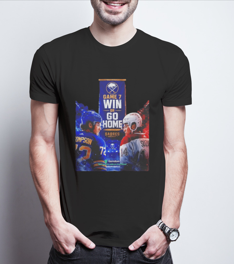 Buffalo Sabres Vs Montreal Canadiens Game 7 Win Or Go Home Matchup Thompson Suzuki T-Shirt