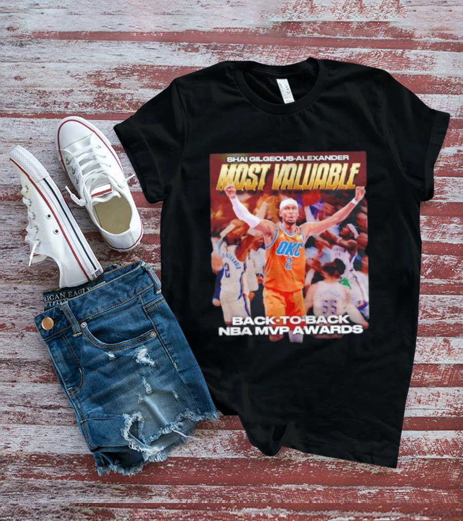 Shia Gilgeous Alexander Most Valuable Okc Back To Back Nba Mvp Awards T-Shirt