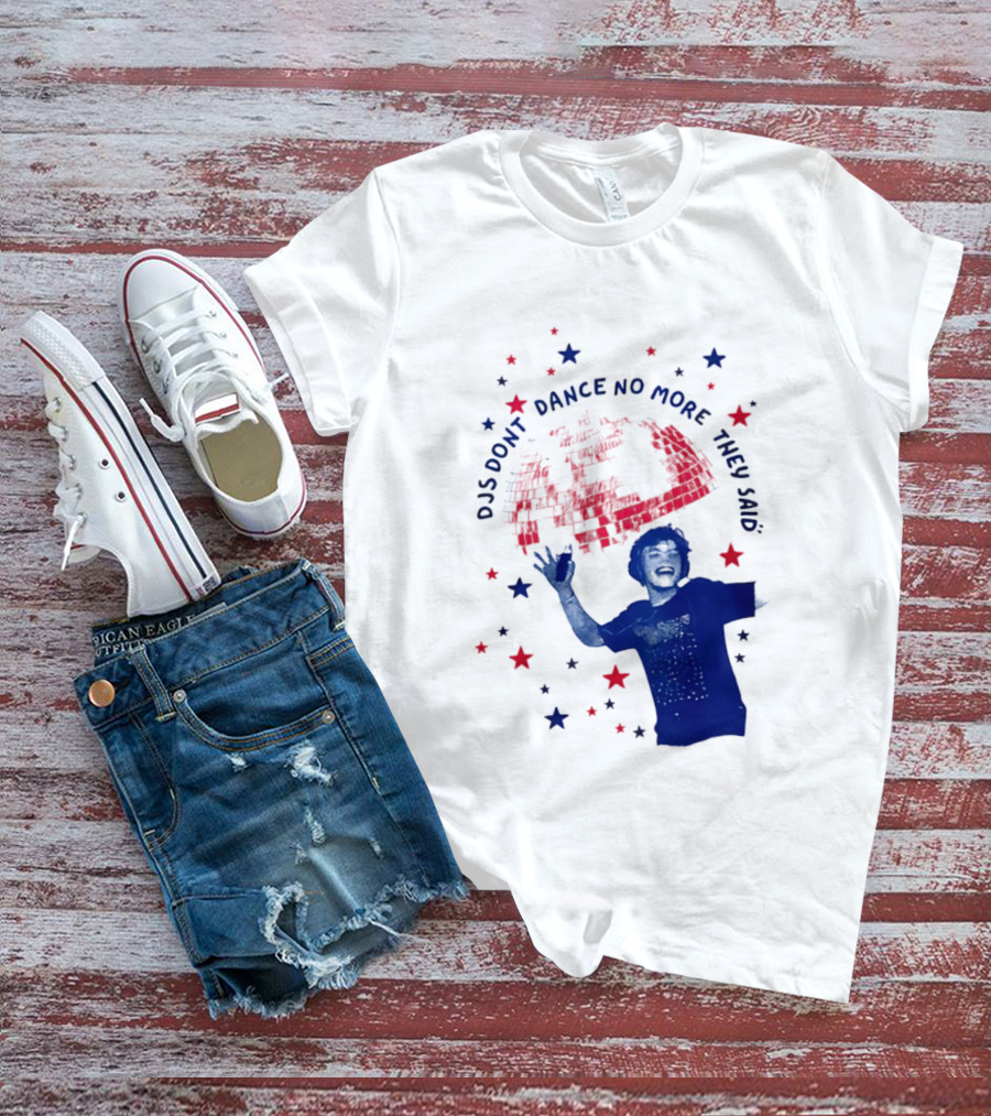 DJS Don't Dance No More They Said Funny DJ Enthusiast Graphic With Stars And Music T-Shirt