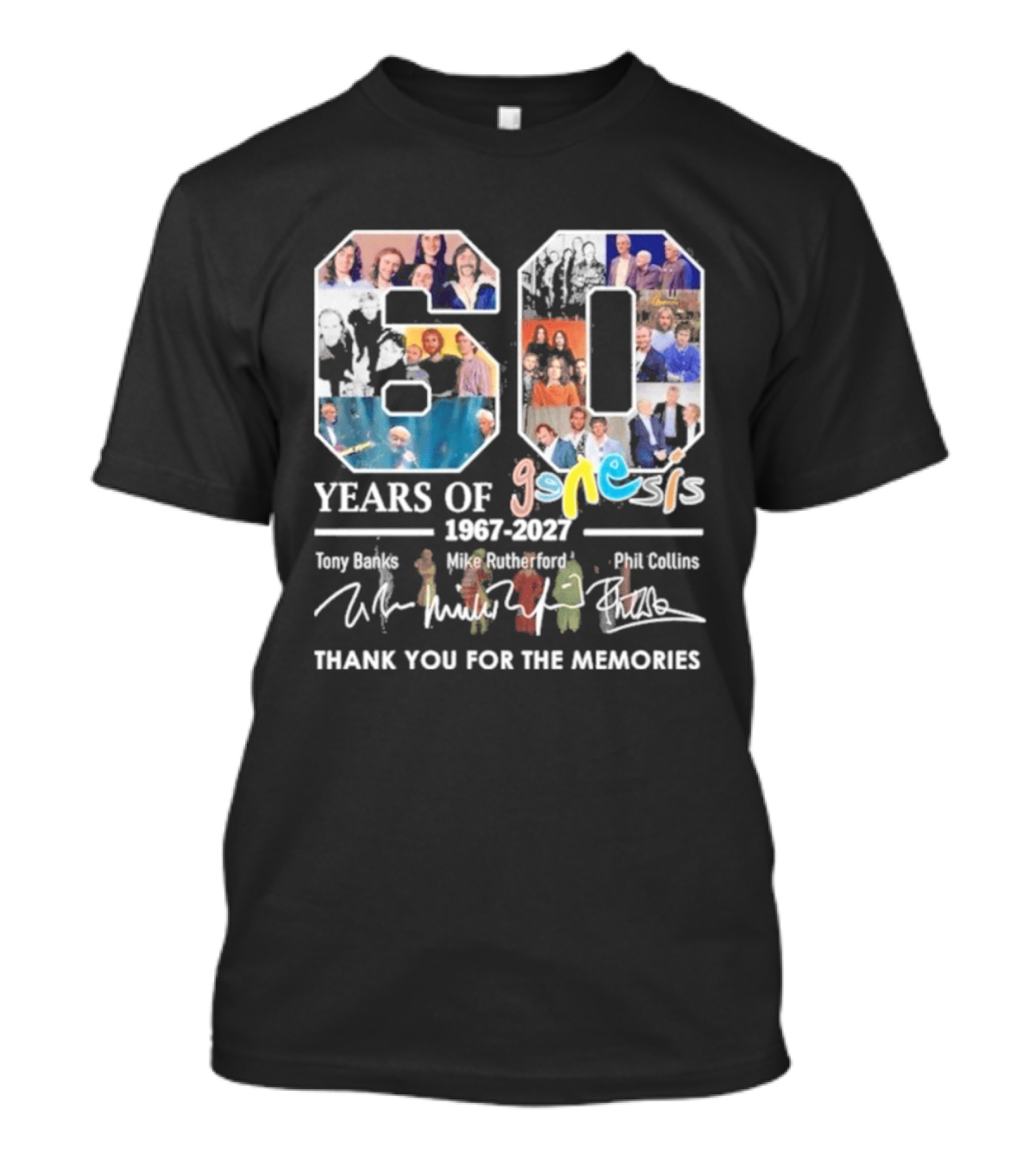 60 Years Of Genesis 1967 2027 Thank You For The Memories Tony Banks Mike Rutherford Phil Collins T-Shirt