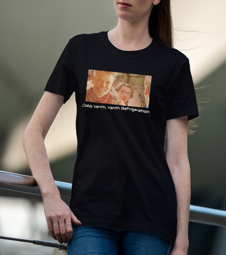 Cobb Vanth Vanth Refrigeration Star Wars Parody Scene T-Shirt
