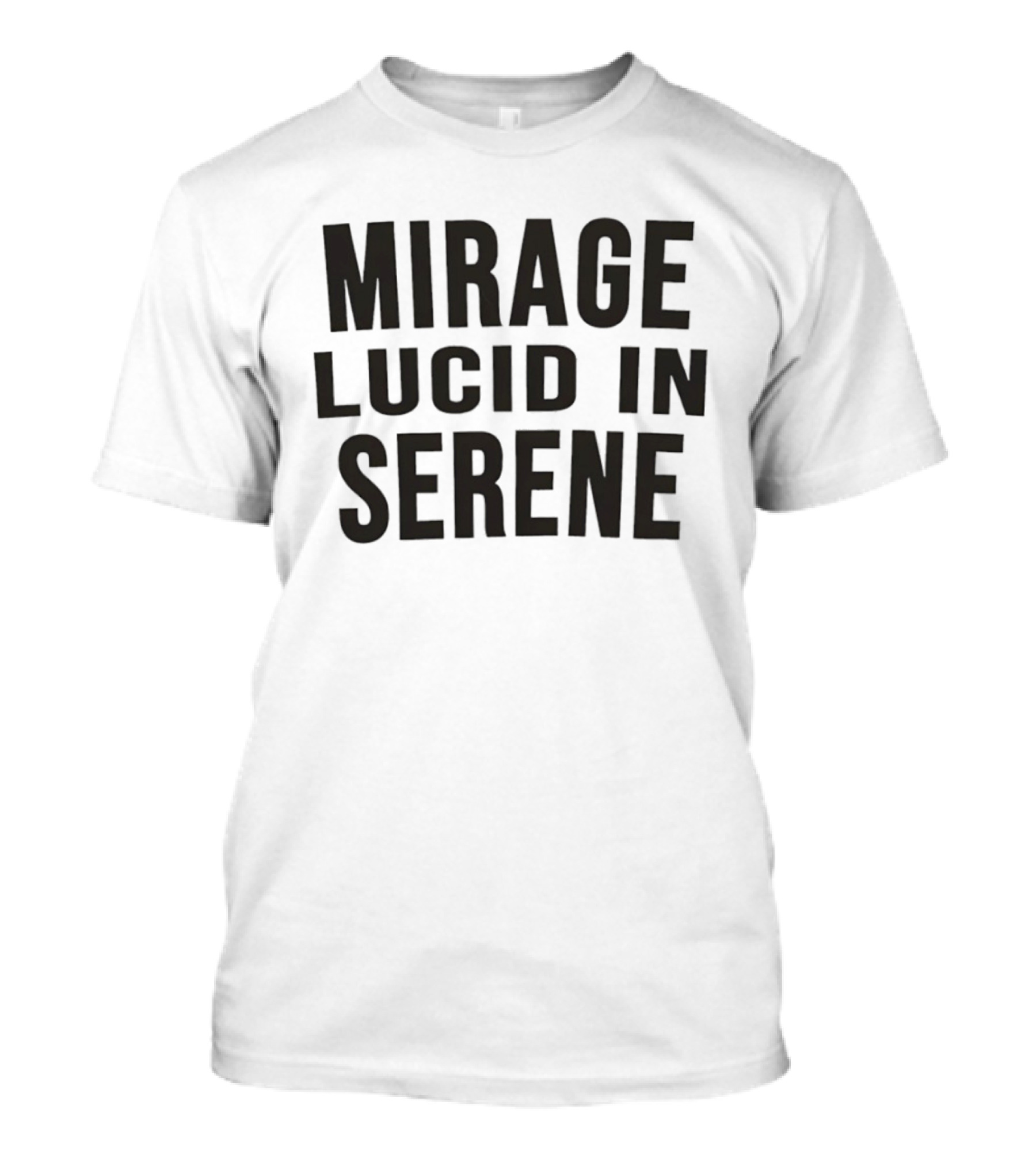 Mirage Lucid In Serene T-Shirt