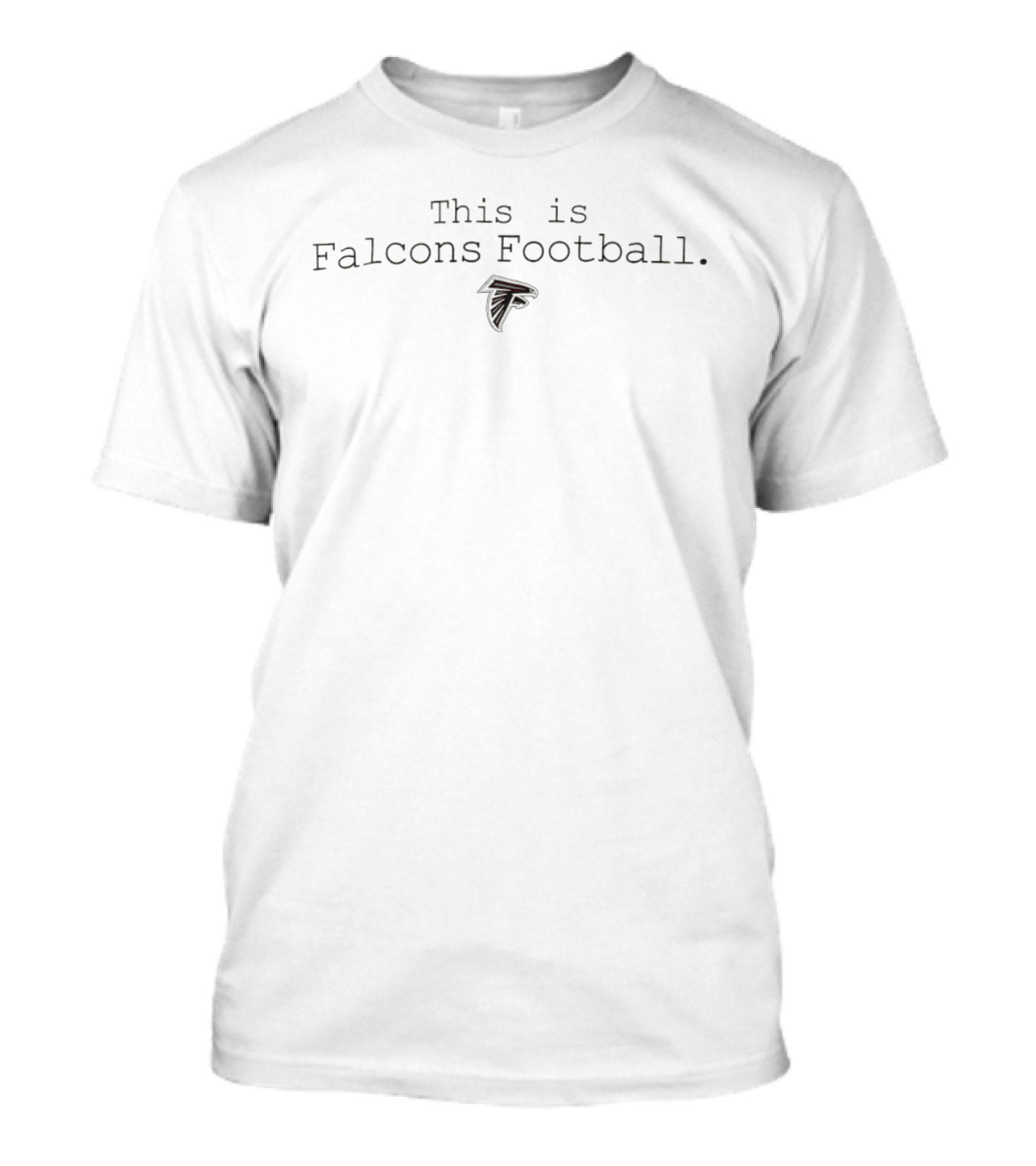This Is Falcons Football Atlanta Falcons T-Shirt
