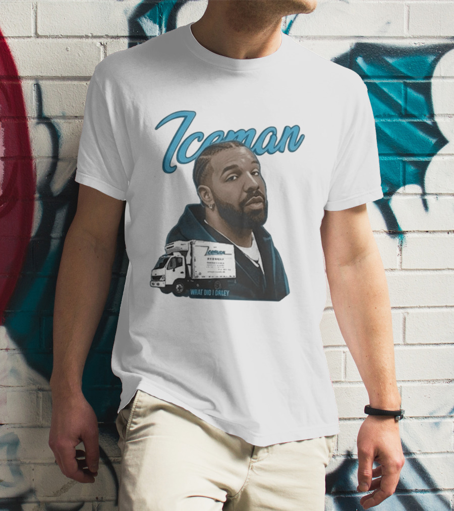 Iceman What Did I Orley Drake New Song Truck T-Shirt