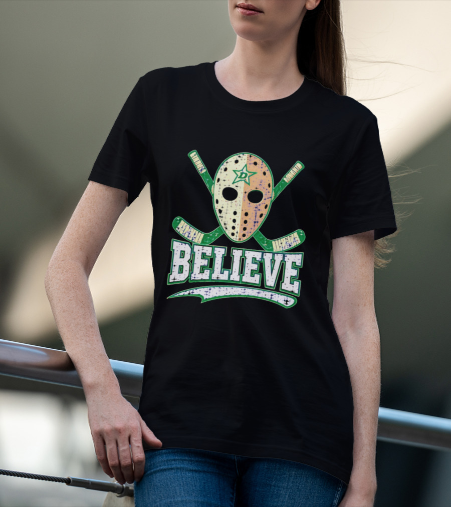 Dallas Stars Believe Hockey Mask Crossed Sticks T-Shirt