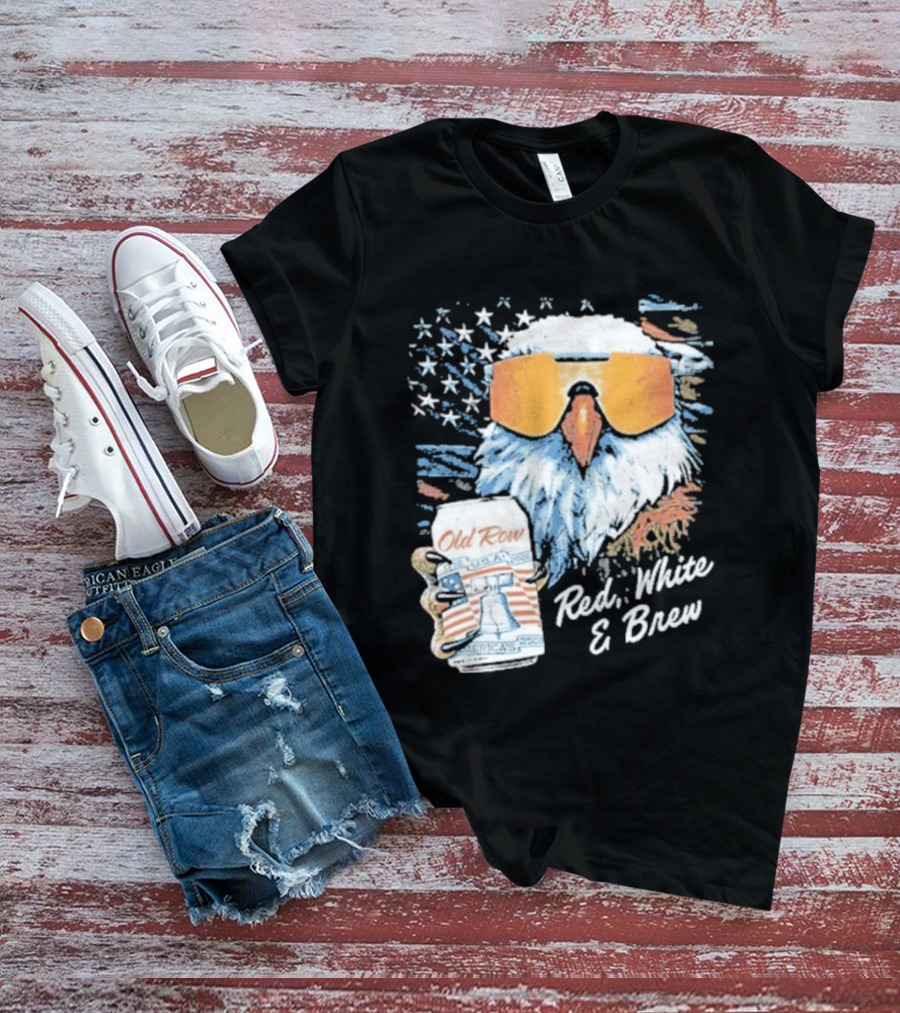 Old Row Red White & Brew Patriotic Eagle With Beer Can And Sunglasses T-Shirt