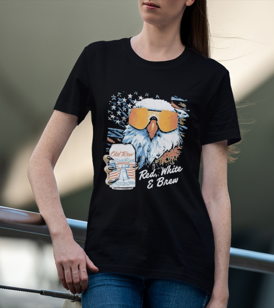 Old Row Red White & Brew Patriotic Eagle With Beer Can And Sunglasses T-Shirt