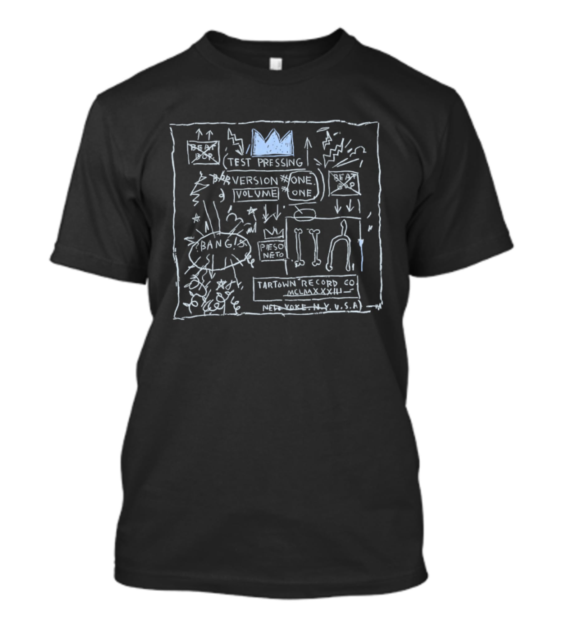 Test Pressing Version One Volume One Pieso Neto Tartown Record Co New York USA T-Shirt