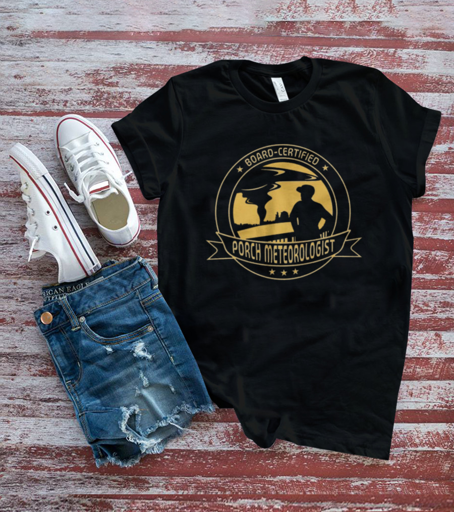 Board Certified Porch Meteorologist Weather Ing Expert With Silhouette And Stars T-Shirt