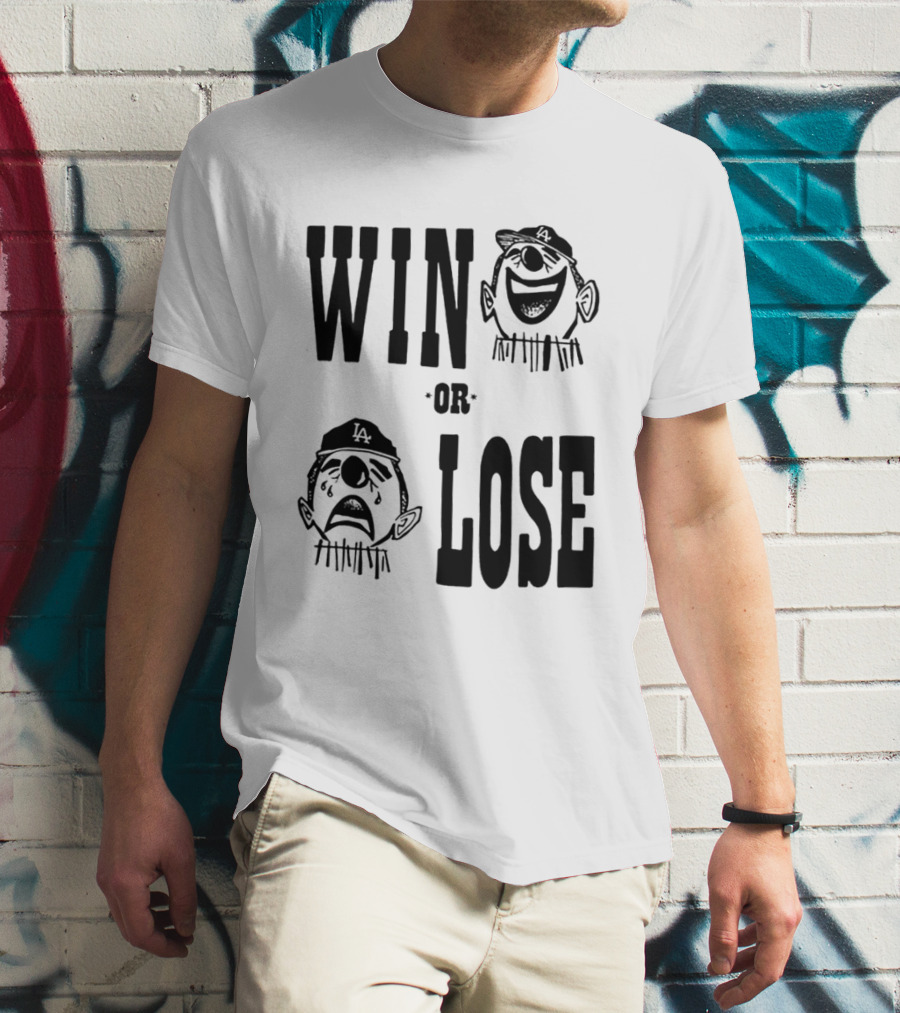 Win Or Lose Laughing Crying Clown LA Baseball Fan T-Shirt