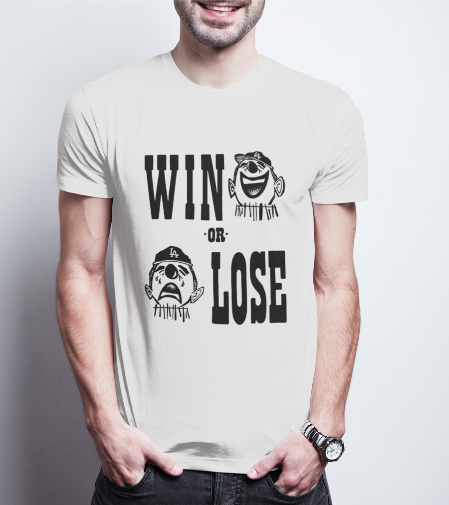 Win Or Lose Laughing Crying Clown LA Baseball Fan T-Shirt