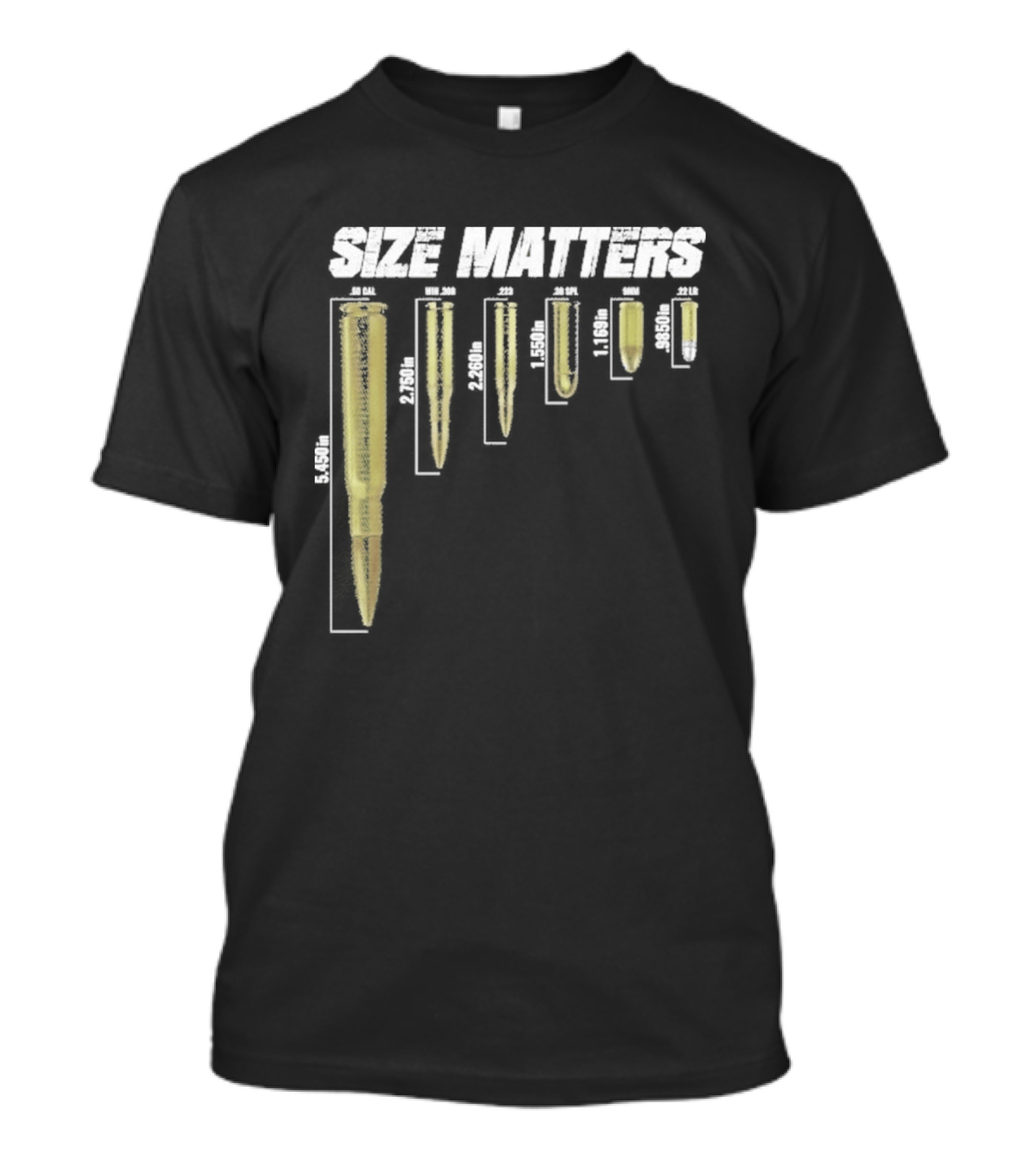 Size Matters Bullet Cartridge Sizes T-Shirt