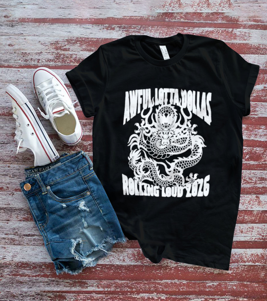 Awful Lotta DØllas Rolling Loud 2026 Dragon T-Shirt