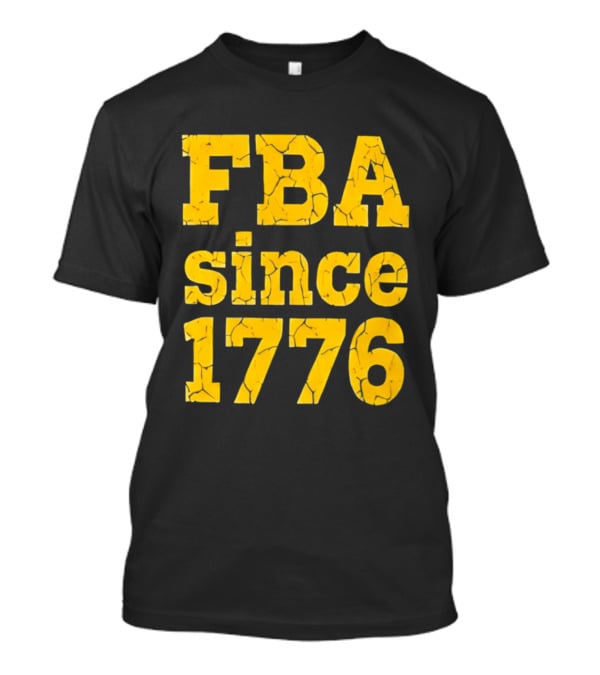 FBA Since 1776 Yellow Cheese Letters T-Shirt