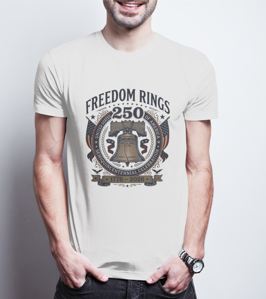 Freedom Rings 250th Anniversary Liberty Bell 1776 To 2026 Celebration T-Shirt