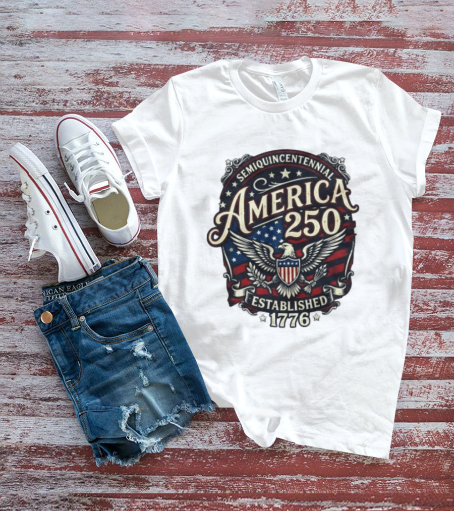 Semiquincentennial America 250 Eagle Crest Established 1776 Stars And Stripes T-Shirt