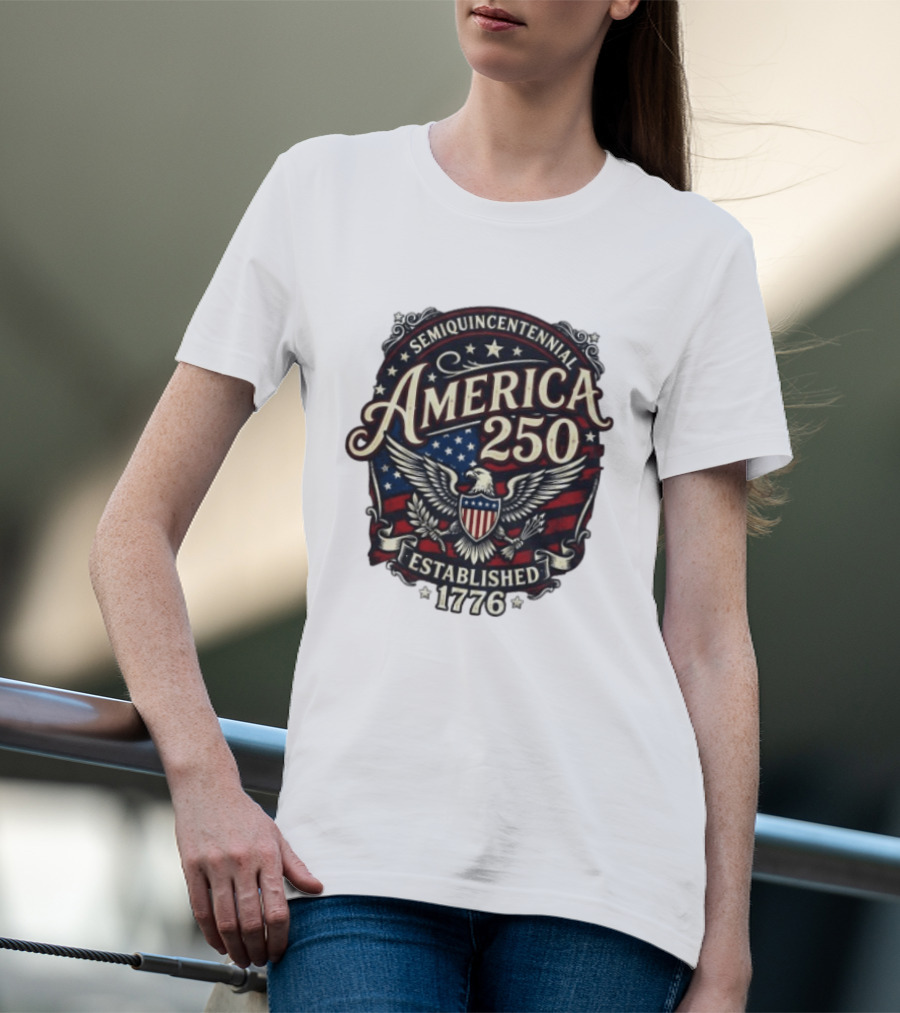 Semiquincentennial America 250 Eagle Crest Established 1776 Stars And Stripes T-Shirt