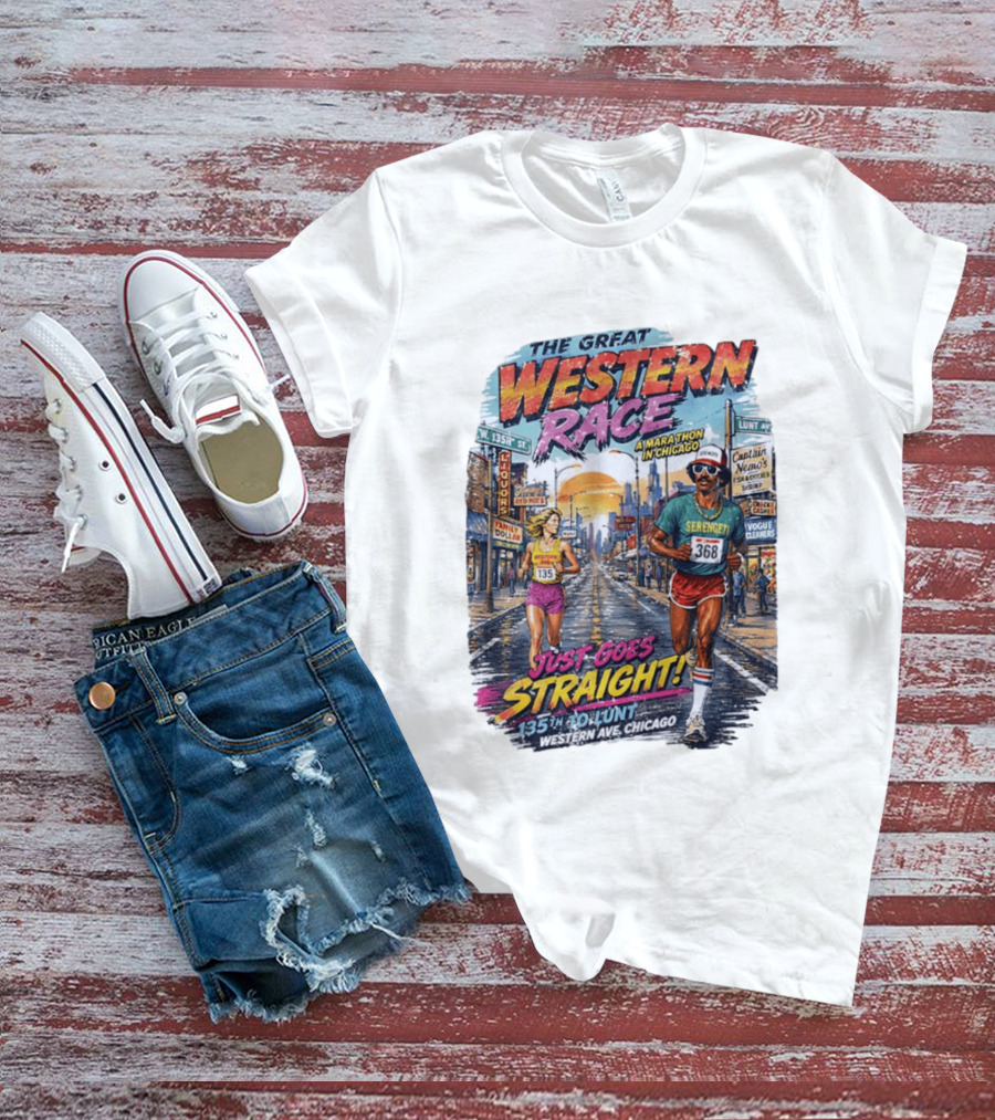 The Great Western Race Marathon Chicago 135th To Lunt Western Ave T-Shirt