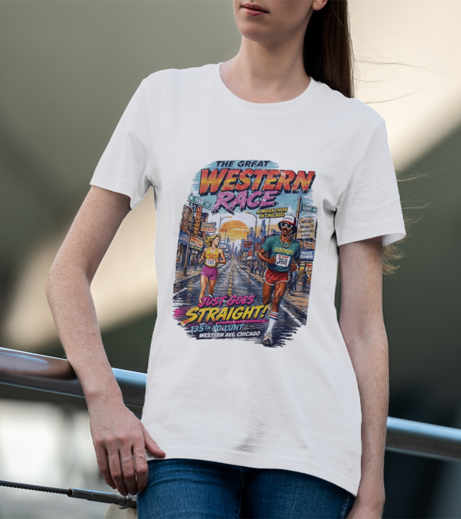 The Great Western Race Marathon Chicago 135th To Lunt Western Ave T-Shirt