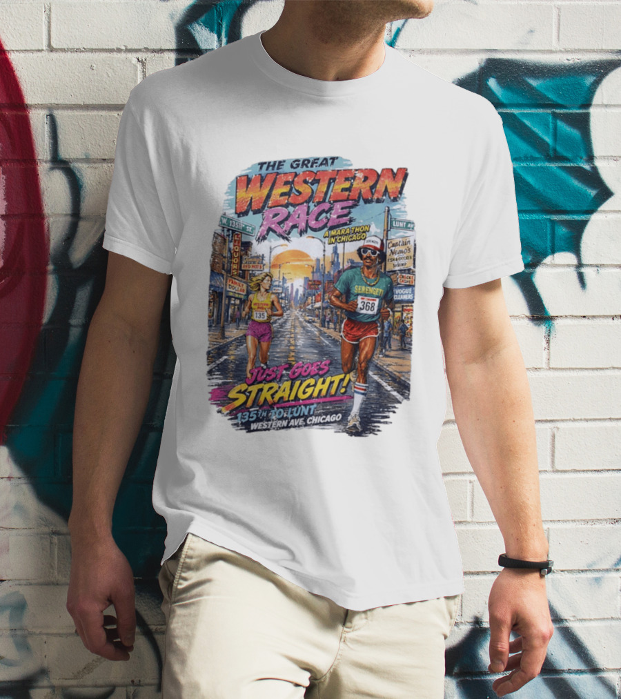 The Great Western Race Marathon Chicago 135th To Lunt Western Ave T-Shirt