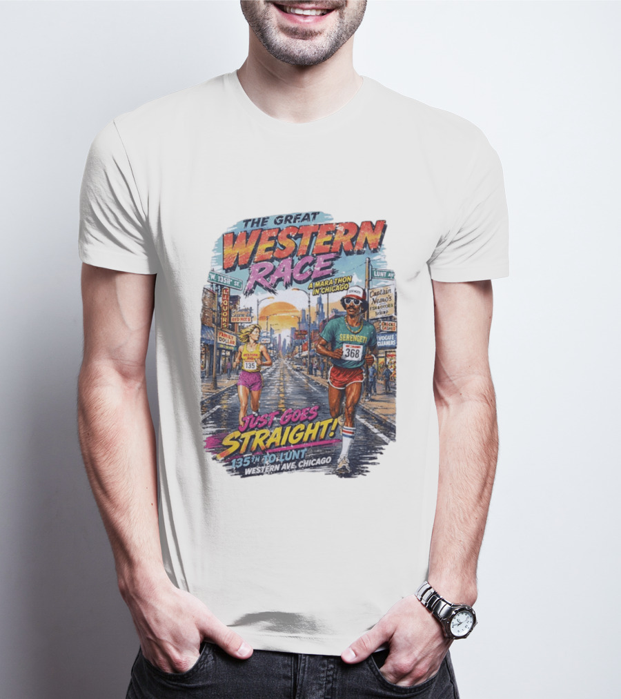 The Great Western Race Marathon Chicago 135th To Lunt Western Ave T-Shirt