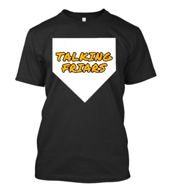 San Diego Padres Baseball Talking Friars Home Plate T-Shirt