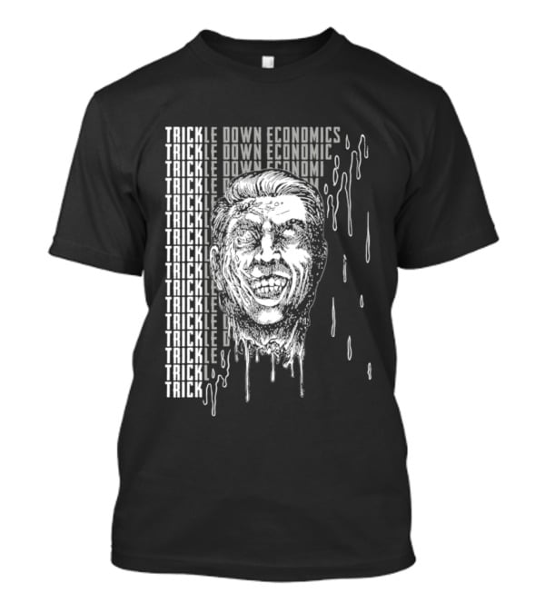 Trickle Down Economics Melting Face Concept T-Shirt
