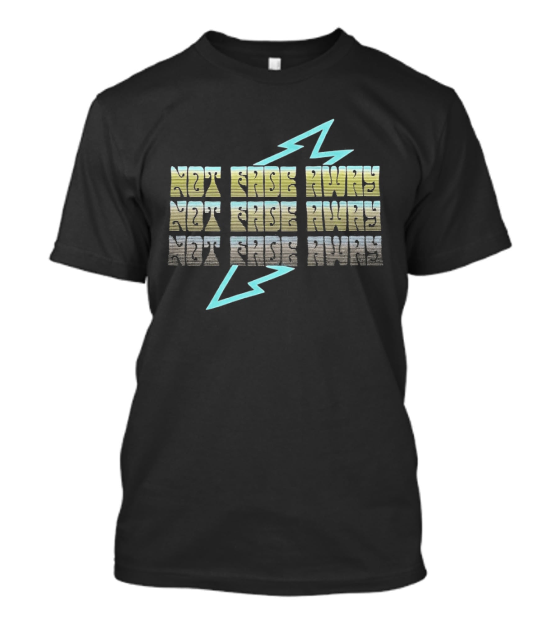 Not Fade Away Lightning Bold Electric Vibe T-Shirt
