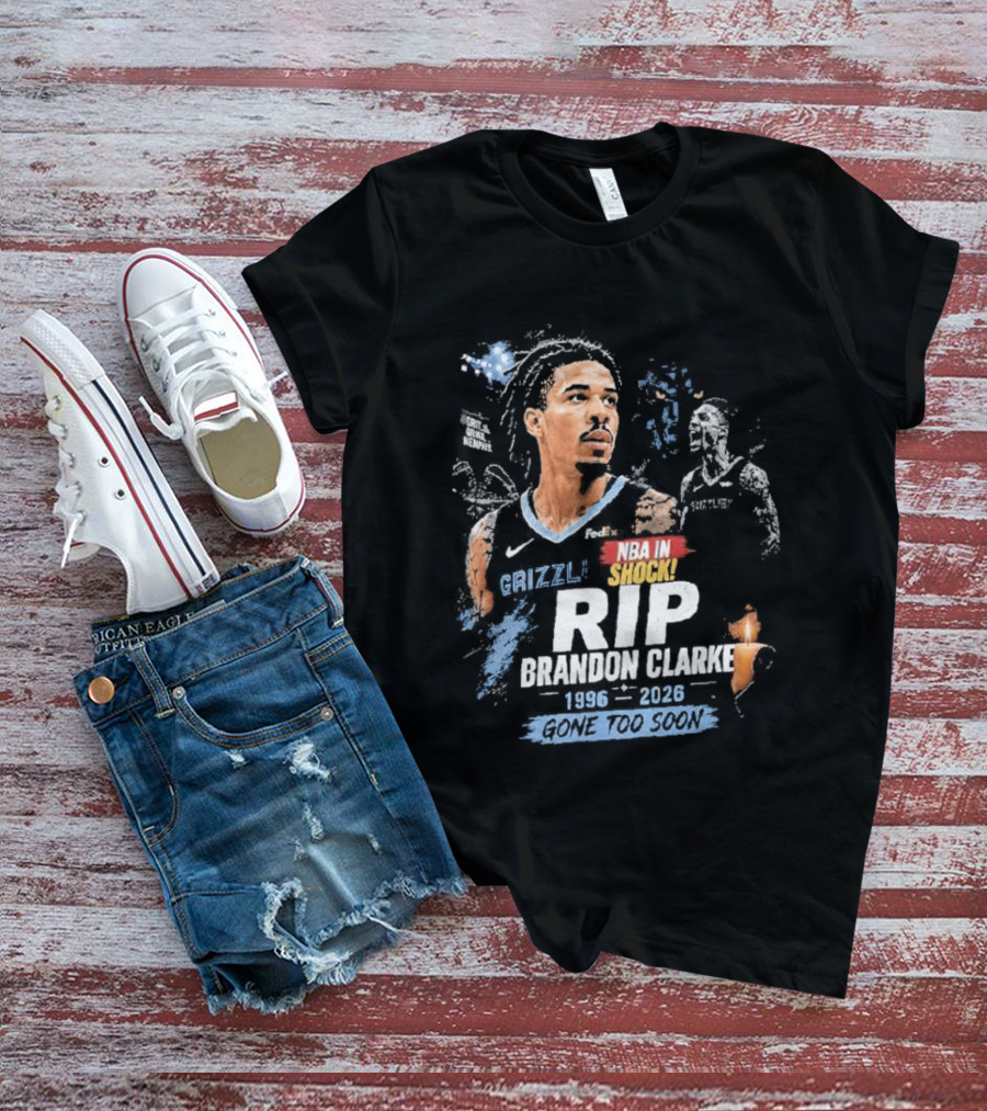 Original NBA In Memory Rest In Peace Brandon Clarke 1996 2026 T-Shirt