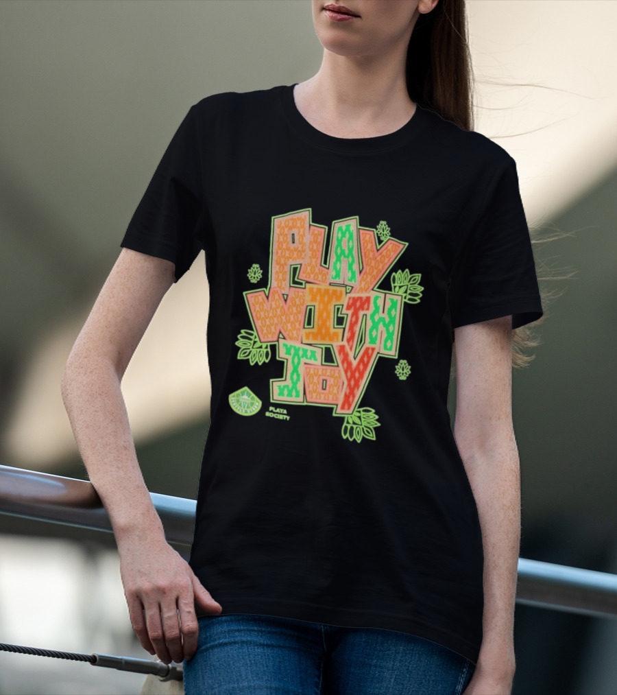 Playa Society Play With Joy WNBA Positive Energy Basketball T-Shirt