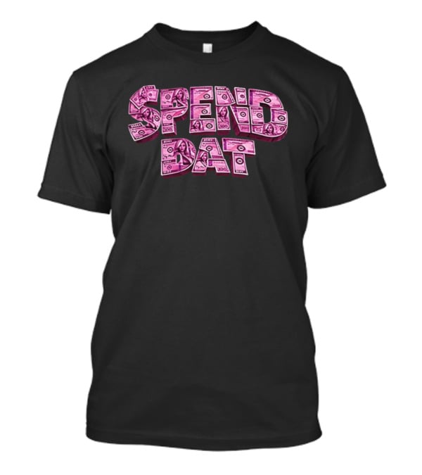 Spend Dat Pink Money Aesthetic Cash T-Shirt