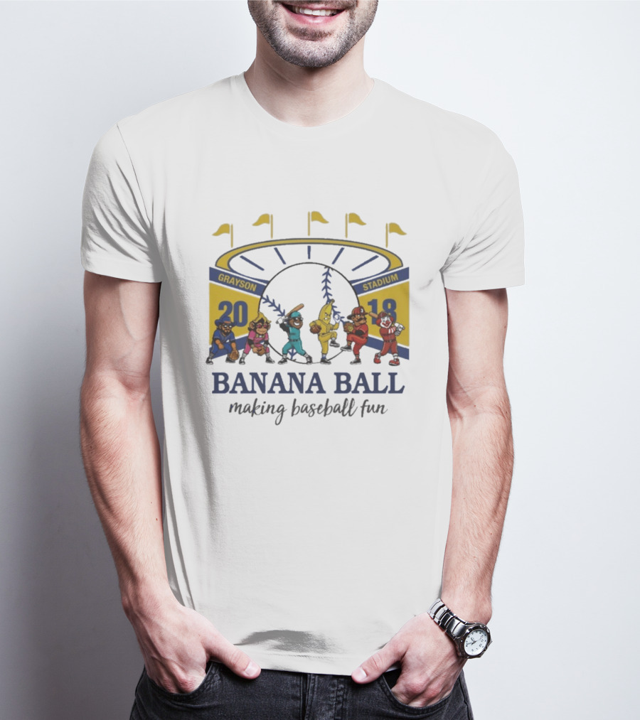 Grayson Stadium Banana Ball 2018 Making Baseball Fun T-Shirt
