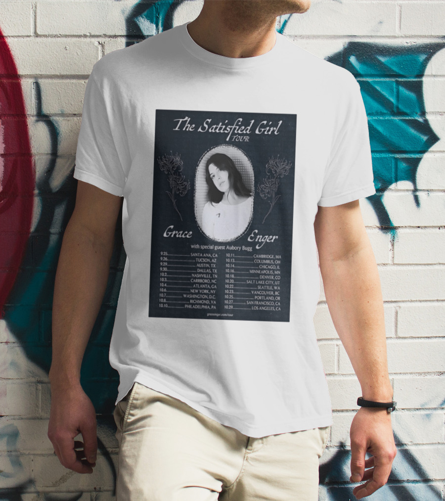 Grace Enger The Satisfied Girl Tour 2023 Cities And Dates Featuring Aubory Bugg T-Shirt