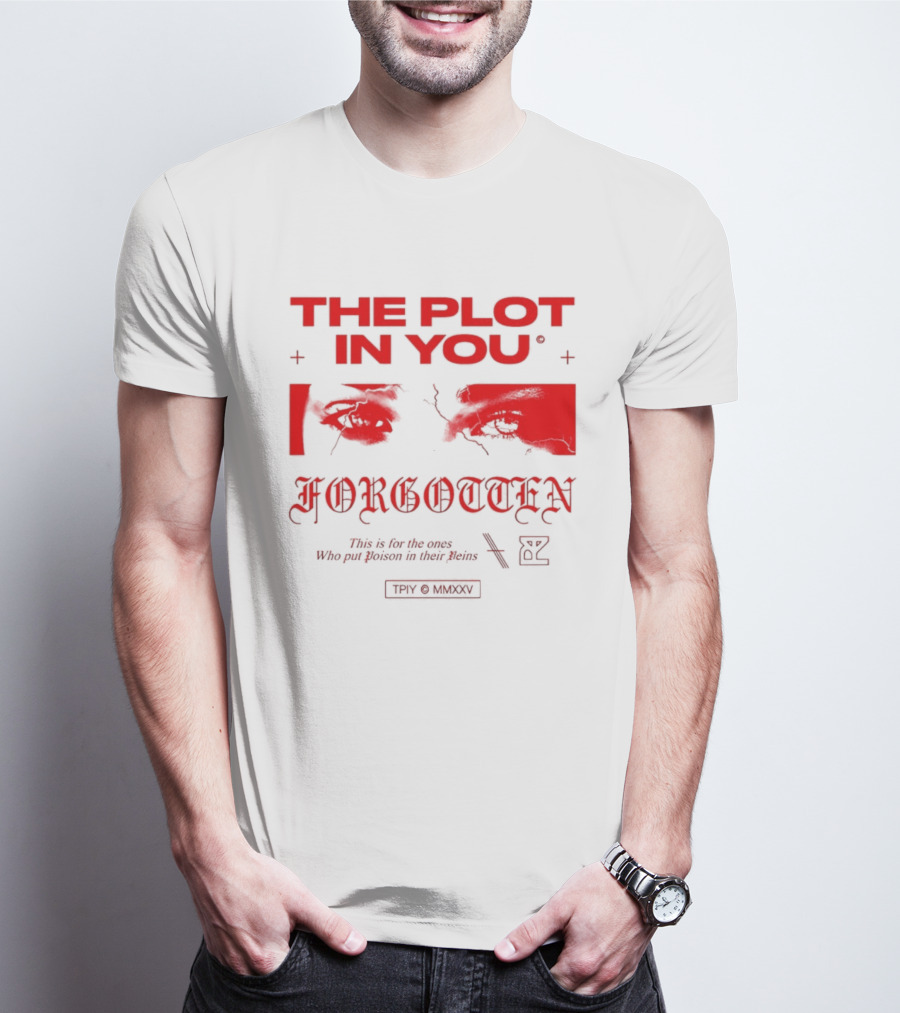 The Plot In You Forgotten Poison In Their Veins T-Shirt
