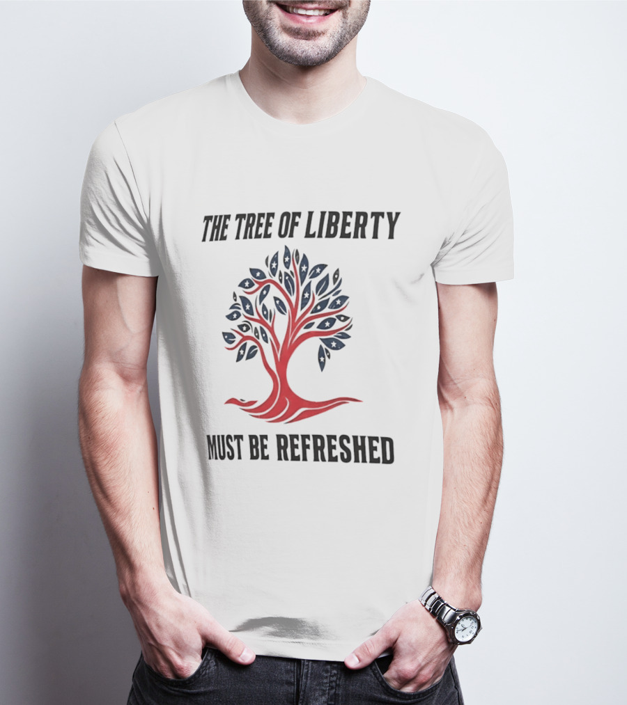 The Tree Of Liberty Must Be Refreshed Red Blue Tree T-Shirt