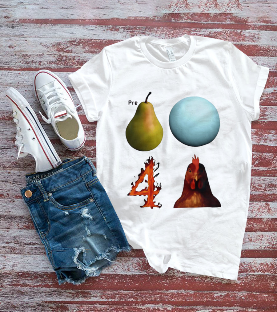 Prepare Pear Sphere Flame 4 Chicken T-Shirt