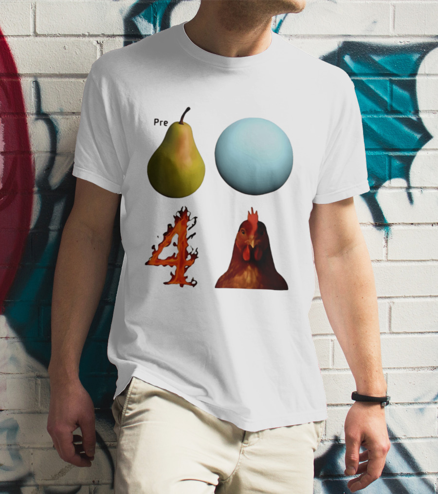 Prepare Pear Sphere Flame 4 Chicken T-Shirt