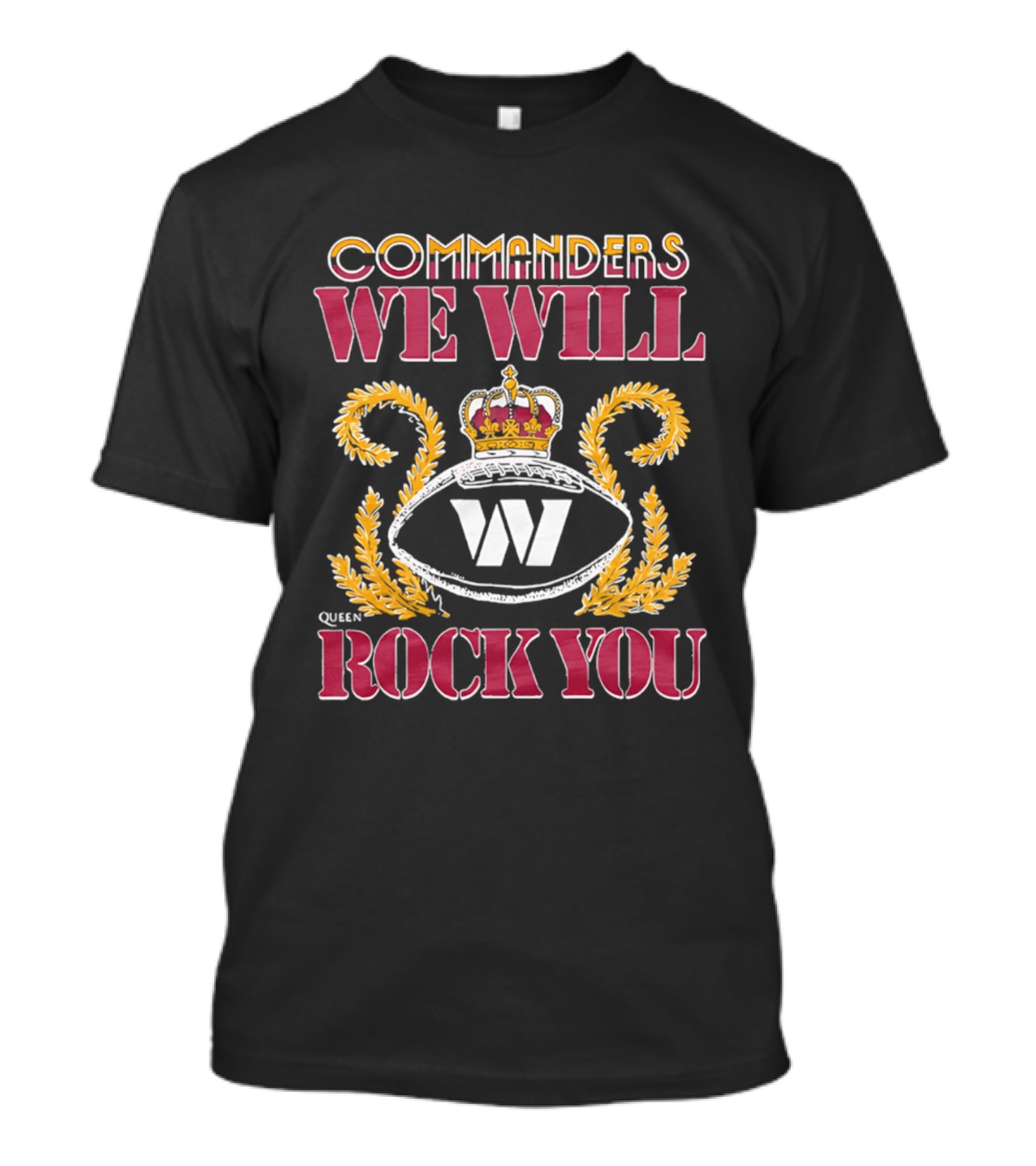 Washington Commanders Queen We Will Rock You W Emblem Crown 2026 T-Shirt