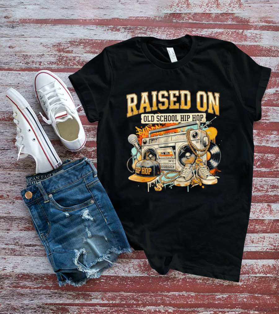 Raised On Old School Hip Hop Boombox Sneakers Microphone Cap Vinyl T-Shirt