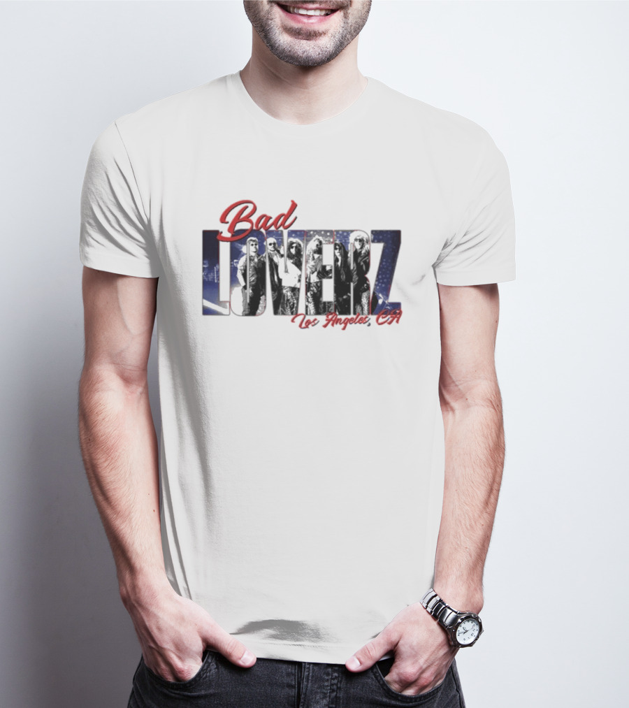 Bad Loverz Los Angeles CA T-Shirt