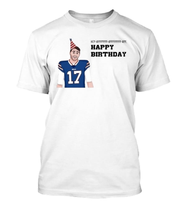 Happy 30th Birthday Josh Allen 17 Bills T-Shirt