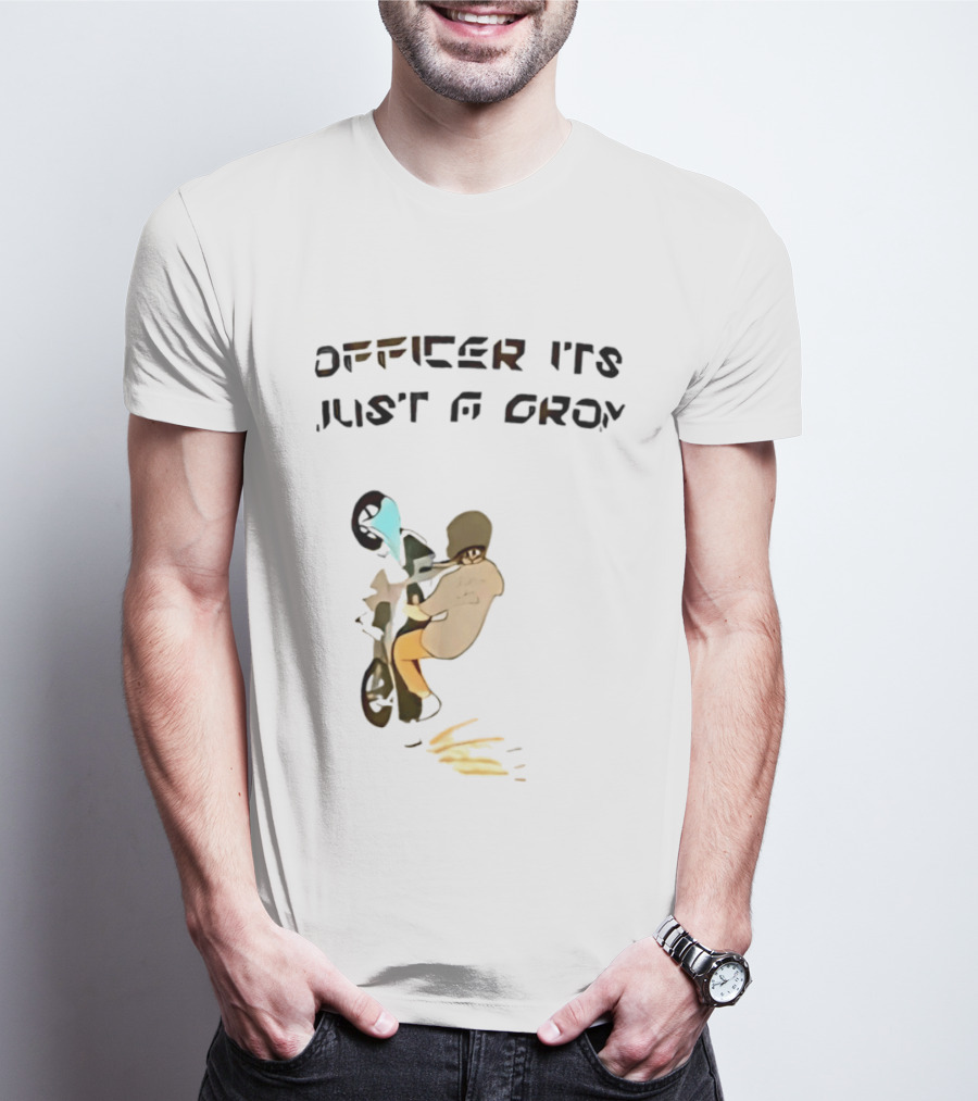 Officer It's Just A Grom Motorcycle Stunt Racing T-Shirt