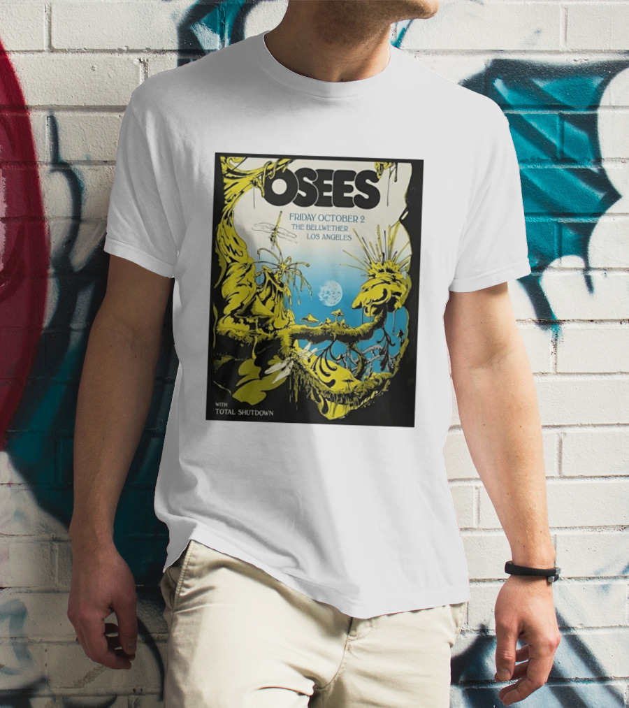 Osees Friday October 2 The Bellwether Los Angeles With Total Shutdown T-Shirt