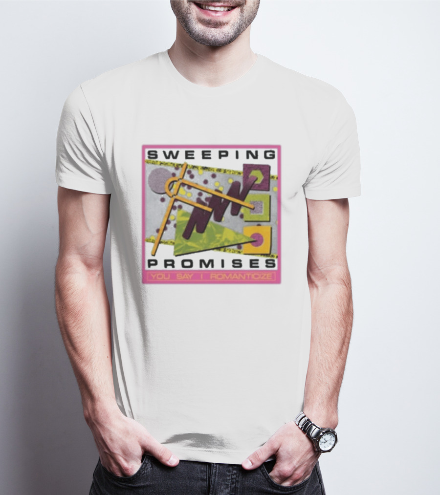 Sweeping Promises You Say I Romanticize Retro Abstract T-Shirt