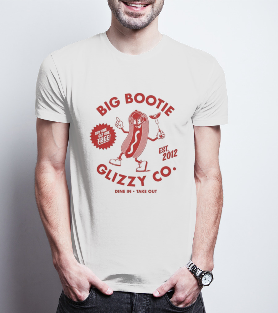Big Bootie Glizzy Co Since 2002 Onion Rings Free T-Shirt
